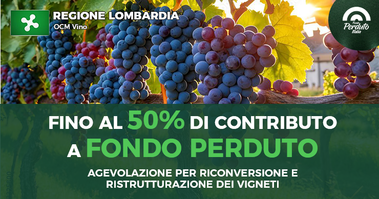 OCM Vino. Lombardia. Campagna 2026-2027 Fondo Perduto Italia