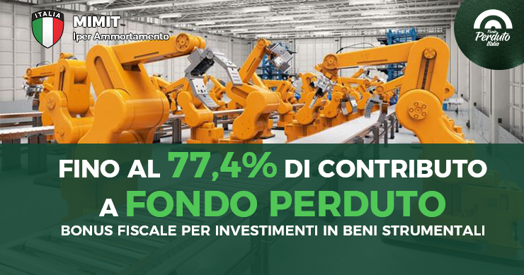 FONDO PERDUTO ITALIA MIMIT – Iper Ammortamento. Bonus fiscale per investimenti in beni strumentali 2026