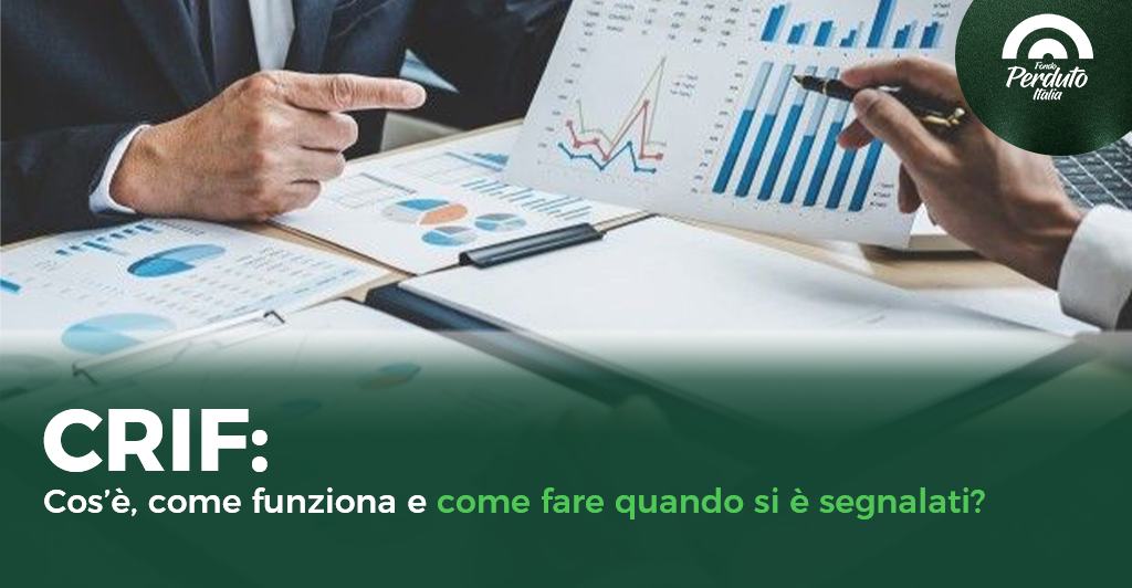 CRIF: cos’è, come funziona e come fare quando si è segnalati? [GUIDA 2026] Fondo Perduto Italia