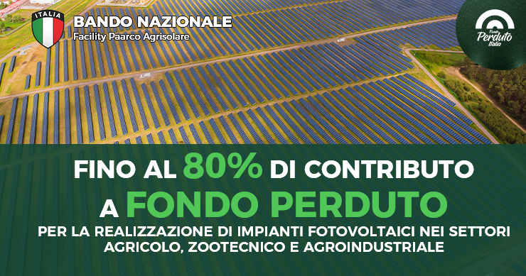 Fondo perduto Italia, Facility Parco Agrisolare